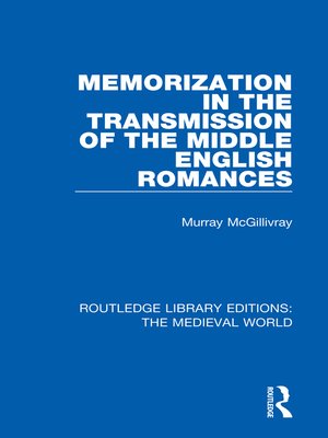 cover image of Memorization in the Transmission of the Middle English Romances